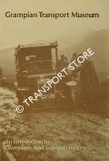 Book cover of Grampian Transport Museum - An introduction to Grampian's road transport history by Grampian Transport Museum